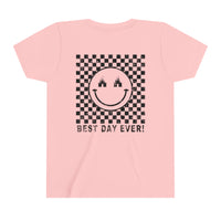 Best Day Ever Bella Canvas Youth Short Sleeve Tee