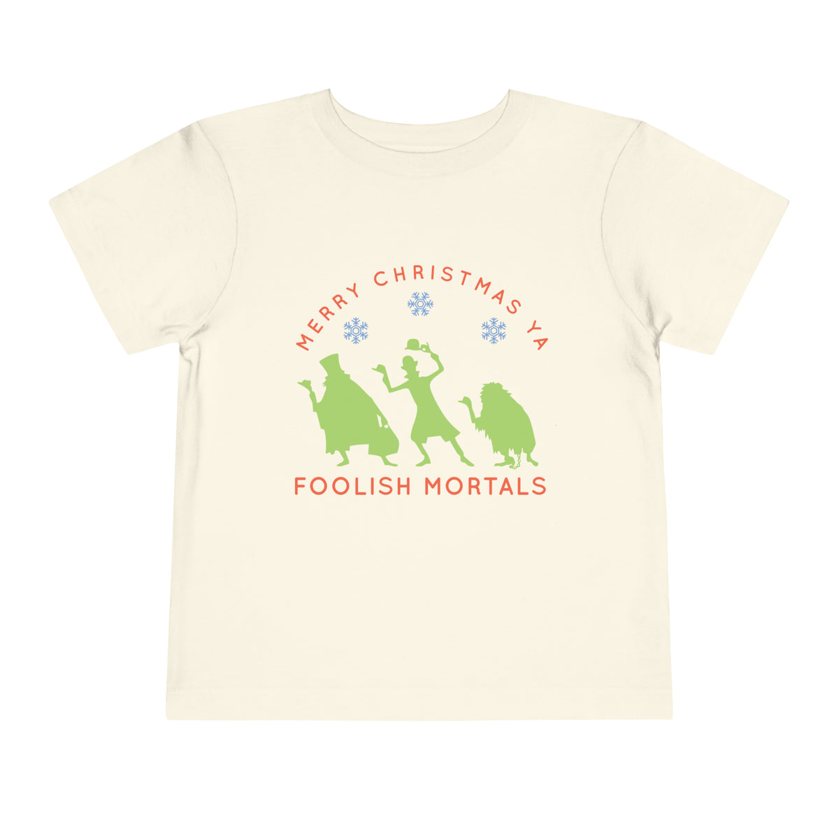 Merry Christmas Ya Foolish Mortals Bella Canvas Toddler Short Sleeve Tee