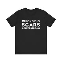 Chicks Dig Scars Bella Canvas Unisex Jersey Short Sleeve Tee