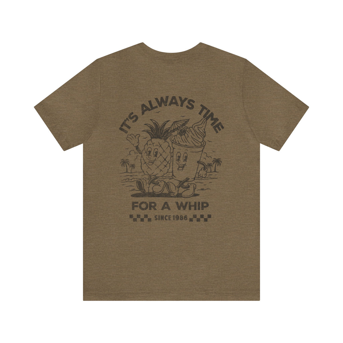 It's Always Time For A Whip Bella Canvas Unisex Jersey Short Sleeve Tee