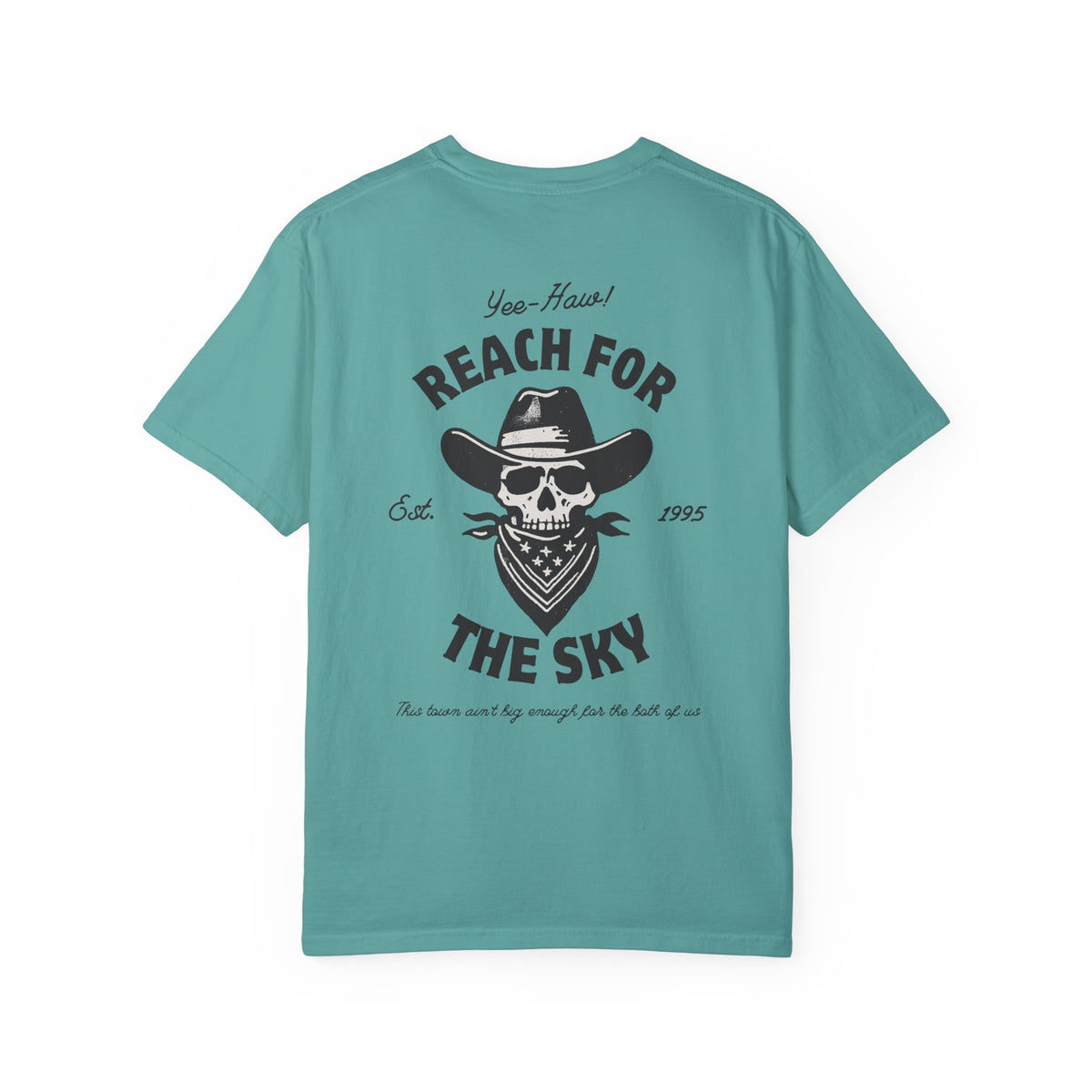 Reach for the Sky Comfort Colors Unisex Garment-Dyed T-shirt