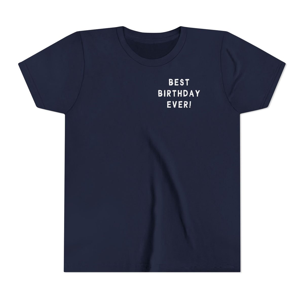 Best Birthday Ever Bella Canvas Youth Short Sleeve Tee