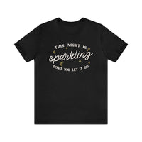 The Night Is Sparkling Bella Canvas Unisex Jersey Short Sleeve Tee
