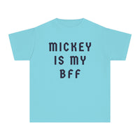 Mickey Is My BFF Comfort Colors Youth Midweight Tee