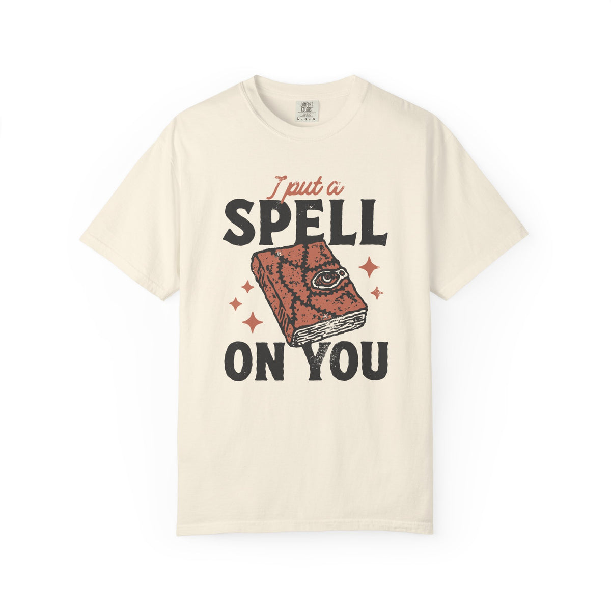 I Put A Spell On You Comfort Colors Unisex Garment-Dyed T-shirt
