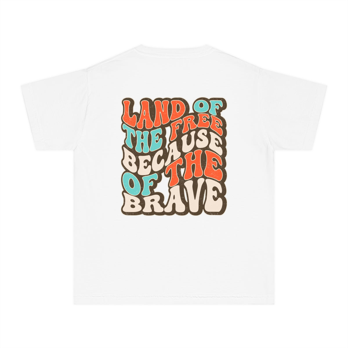 Land of the Free Because of the Brave Comfort Colors Youth Midweight Tee