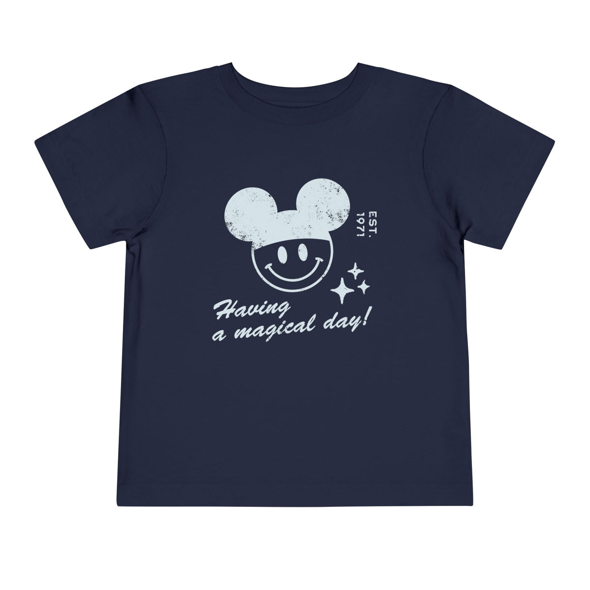 Having a Magical Day Bella Canvas Toddler Short Sleeve Tee