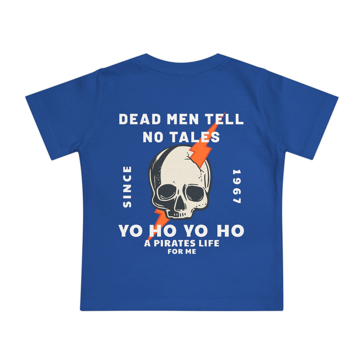 Dead Men Tell No Tales Bella Canvas Baby Short Sleeve T-Shirt