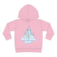 Best Day Ever Toddler Pullover Rabbit Skins Fleece Hoodie