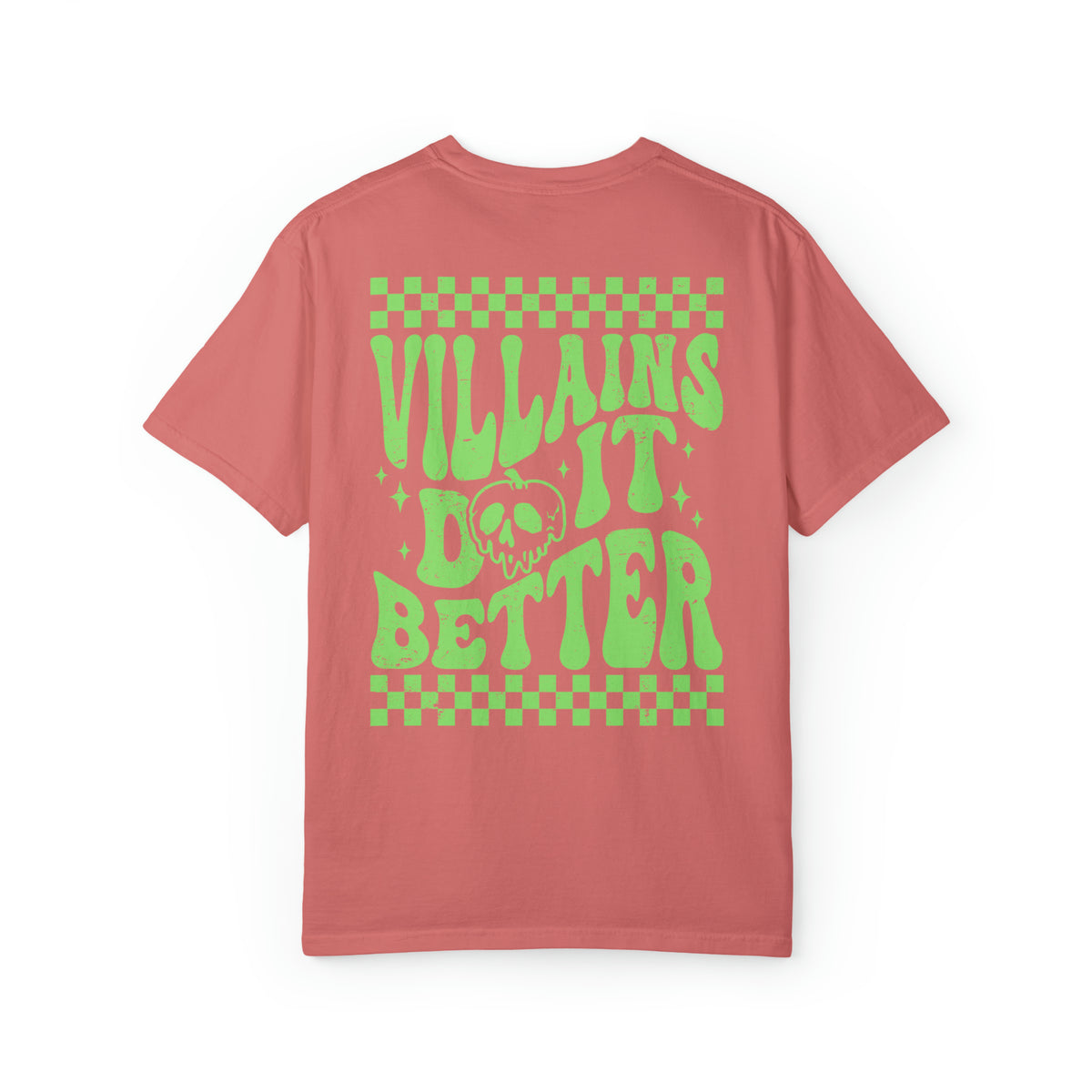 Villains Do It Better Comfort Colors Unisex Garment-Dyed T-shirt