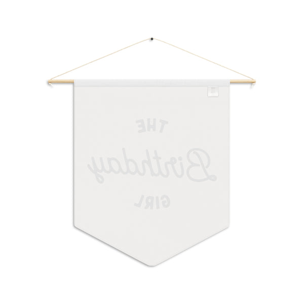 The Birthday Girl Wall Pennant