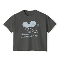 Having A Magical Day Comfort Colors Women's Boxy Tee