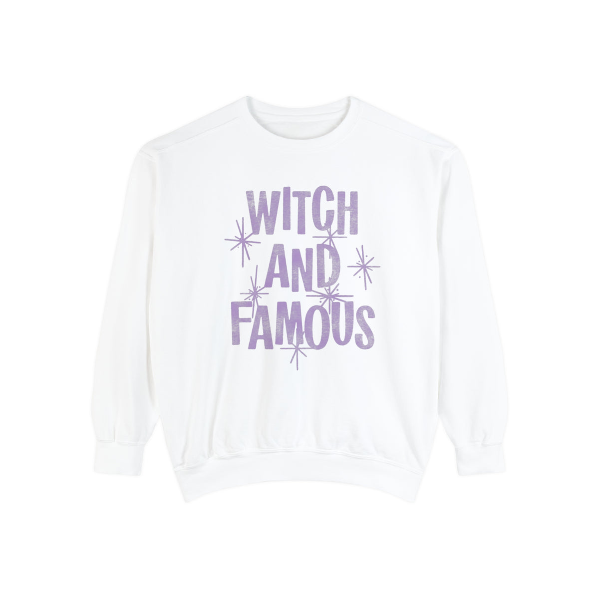 Witch and Famous Comfort Colors Unisex Garment-Dyed Sweatshirt