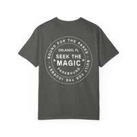 Seek the Magic Comfort Colors Unisex Garment-Dyed T-shirt
