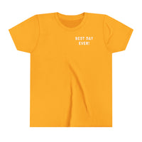Best Day Ever Bella Canvas Youth Short Sleeve Tee