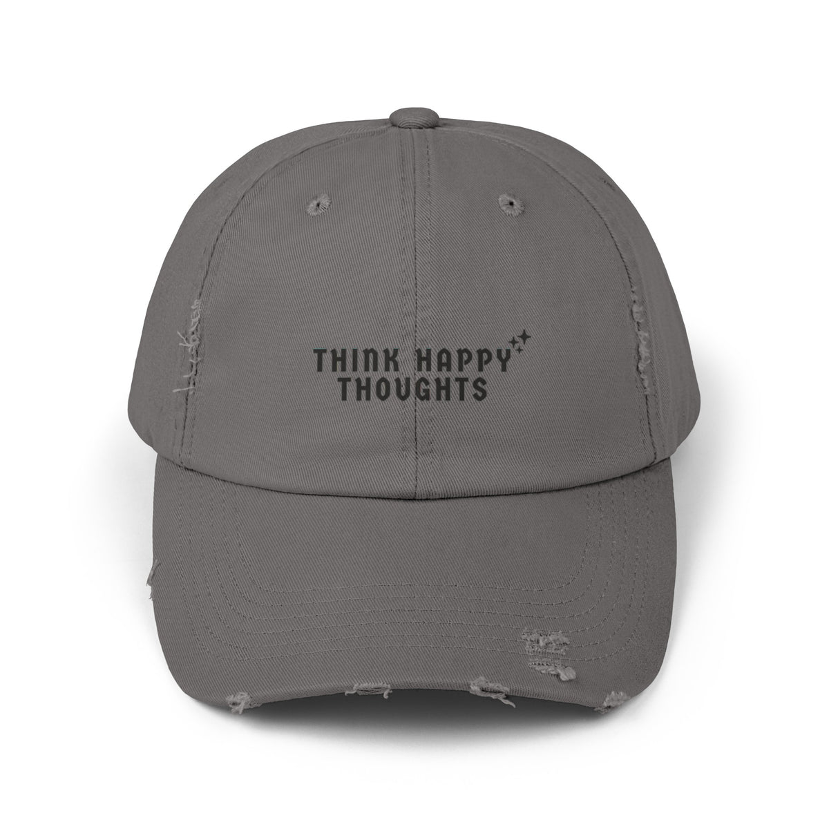 Think Happy Thoughts Unisex Distressed Cap