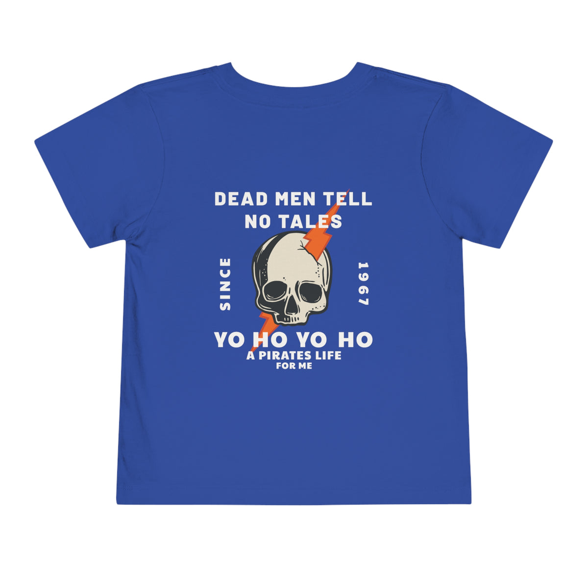Dead Men Tell No Tales Bella Canvas Toddler Short Sleeve Tee