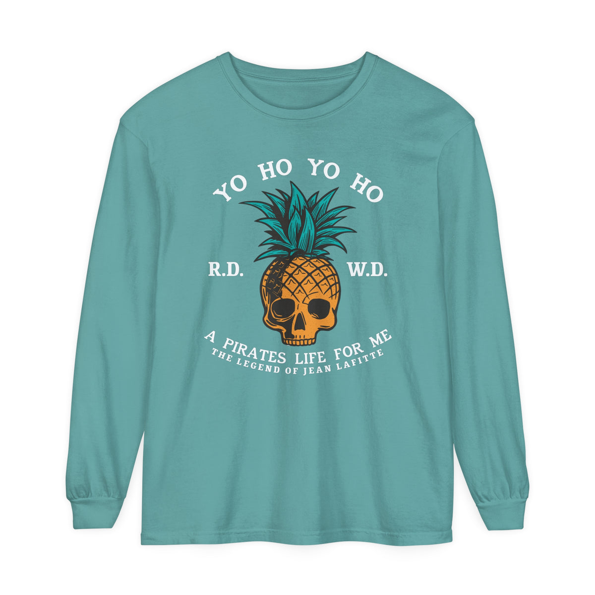 Yo Ho Pirates Life For Me Comfort Colors Unisex Garment-dyed Long Sleeve T-Shirt