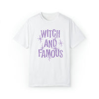 Witch and Famous Comfort Colors Unisex Garment-Dyed T-shirt