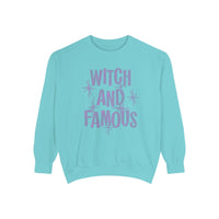 Witch and Famous Comfort Colors Unisex Garment-Dyed Sweatshirt