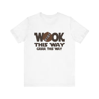 Wook this Way Bella Canvas Unisex Jersey Short Sleeve Tee