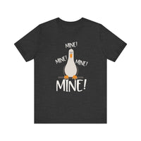 Mine Mine Mine Bella Canvas Unisex Jersey Short Sleeve Tee