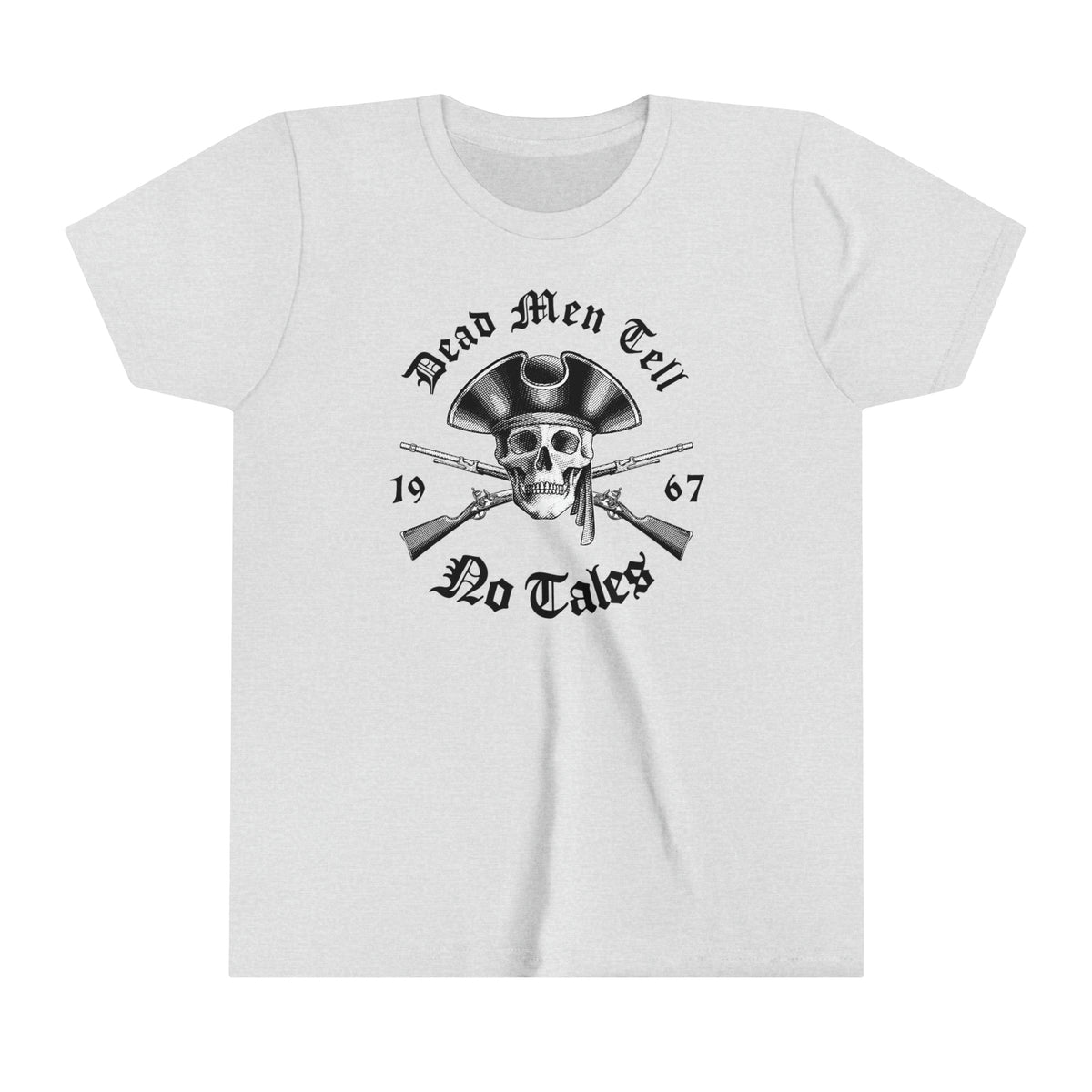 Dead Men Tell No Tales Bella Canvas Youth Short Sleeve Tee