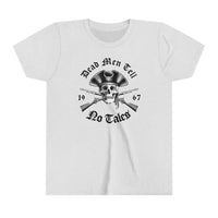 Dead Men Tell No Tales Bella Canvas Youth Short Sleeve Tee