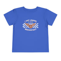 I Eat Losers For Breakfast Bella Canvas Toddler Short Sleeve Tee