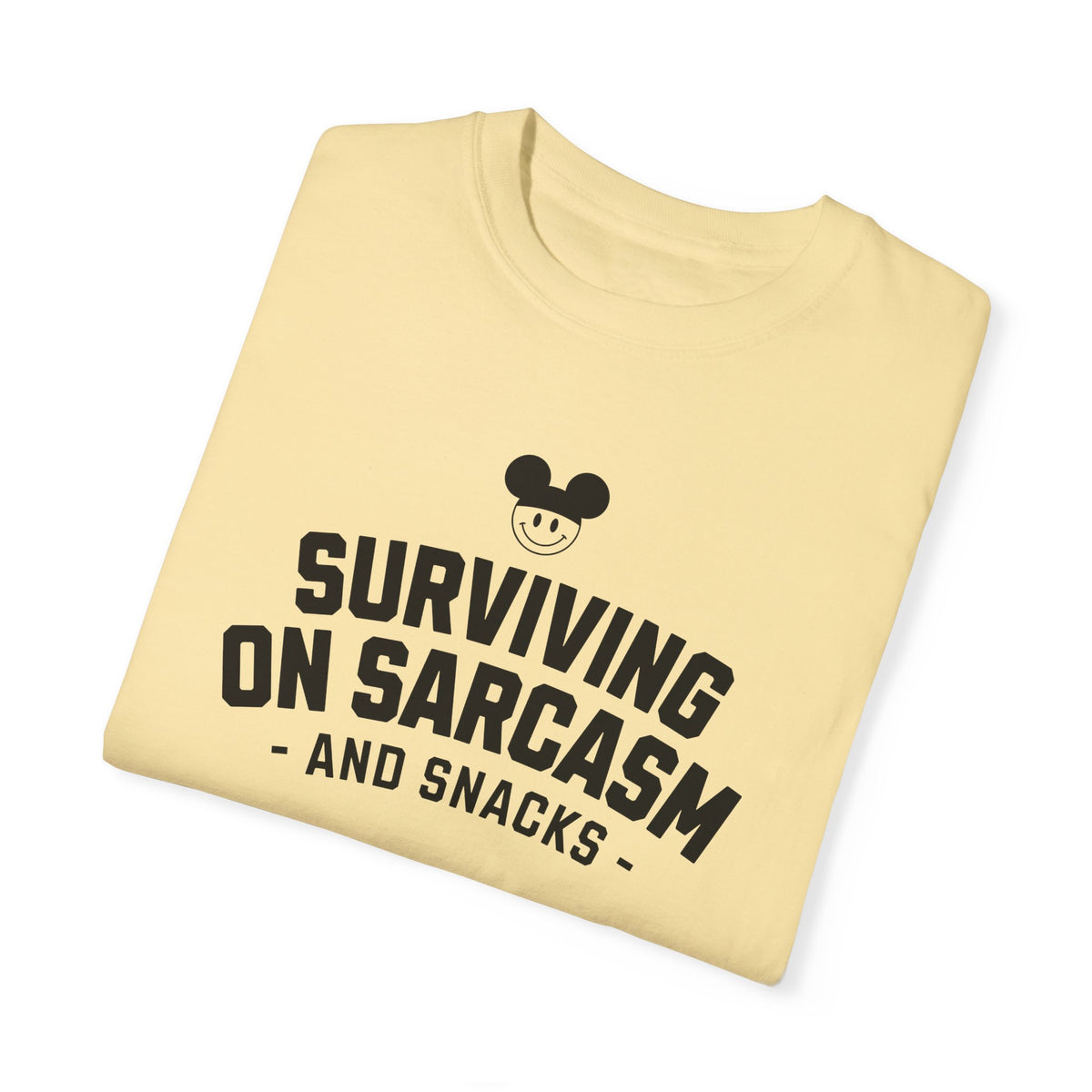 Surviving on Sarcasm and Snacks Comfort Colors Unisex Garment-Dyed T-shirt