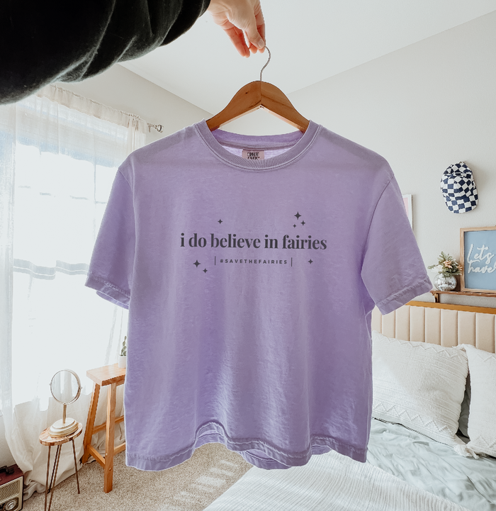 I Do Believe in Fairies Comfort Colors Women's Boxy Tee