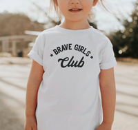 Brave Girls Club Bella Canvas Toddler Short Sleeve Tee