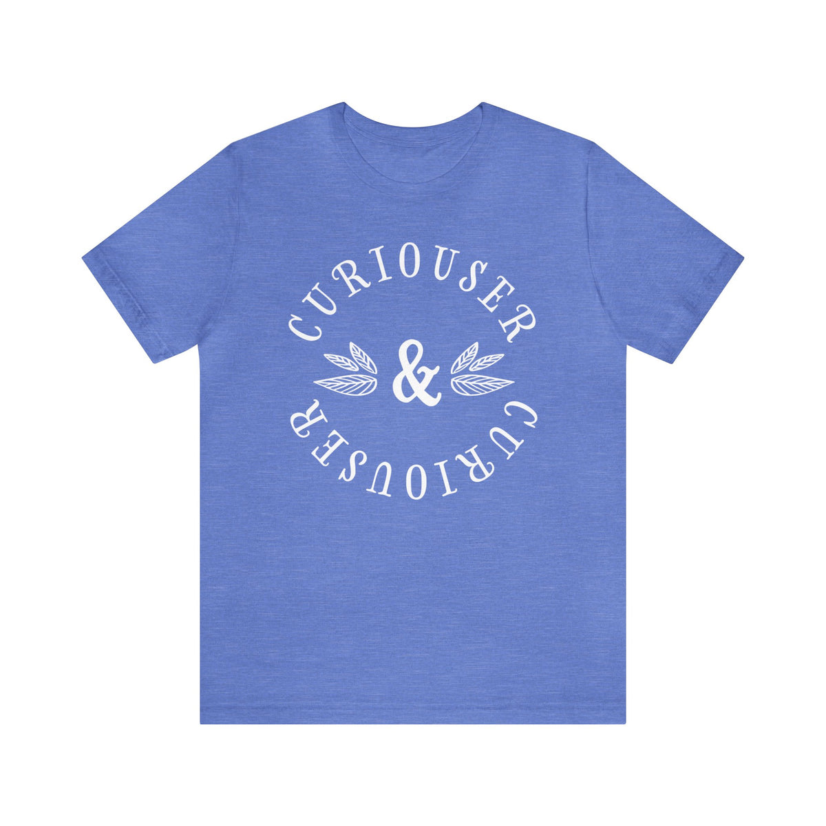 Curiouser & Curiouser Bella Canvas Unisex Jersey Short Sleeve Tee