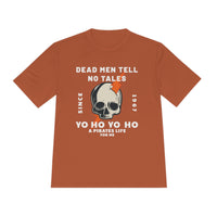 Dead Men Tell No Tales Unisex Moisture Wicking Tee