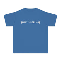 Walt's Version Comfort Colors Youth Midweight Tee
