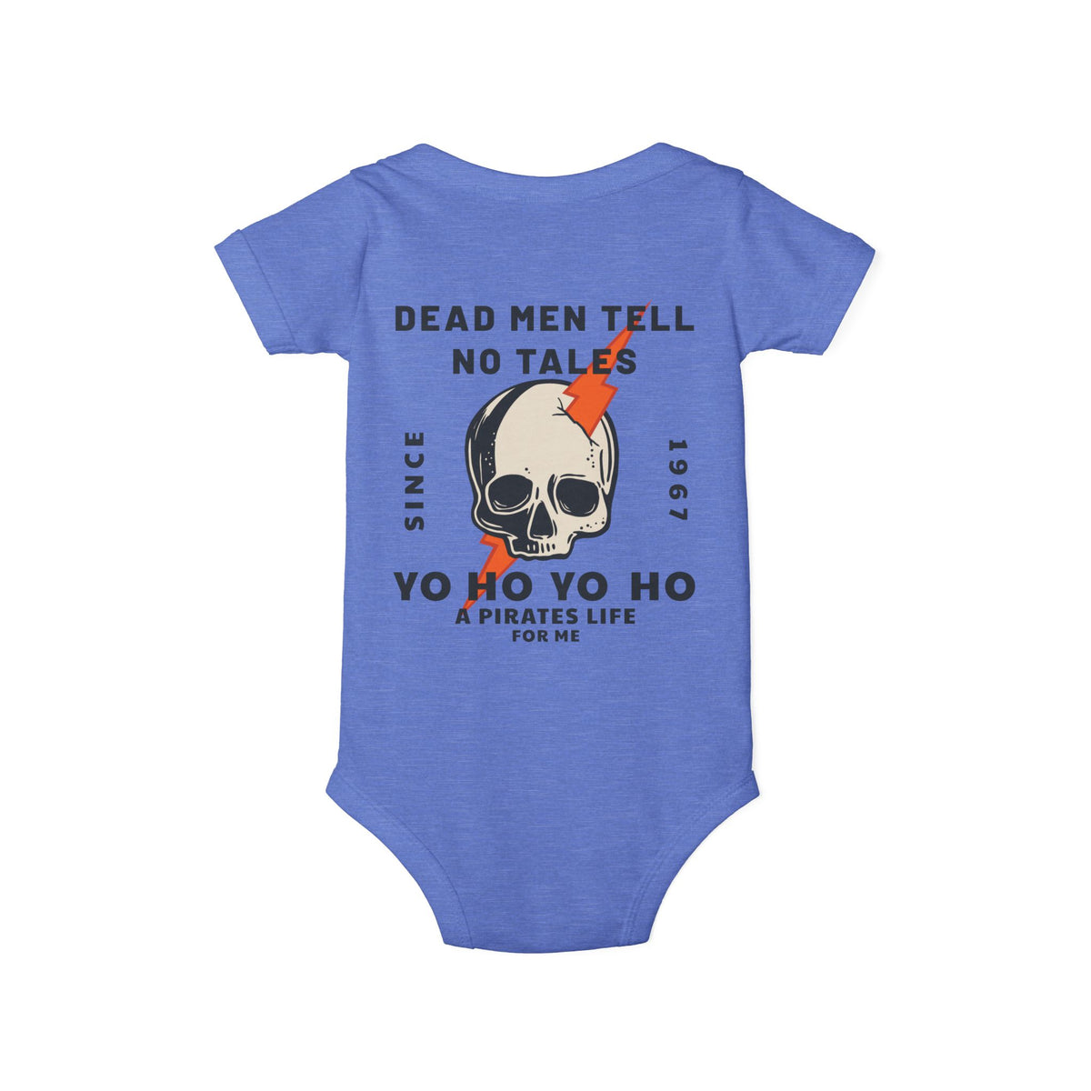 Dead Men Tell No Tales Bella Canvas Infant Jersey One Piece