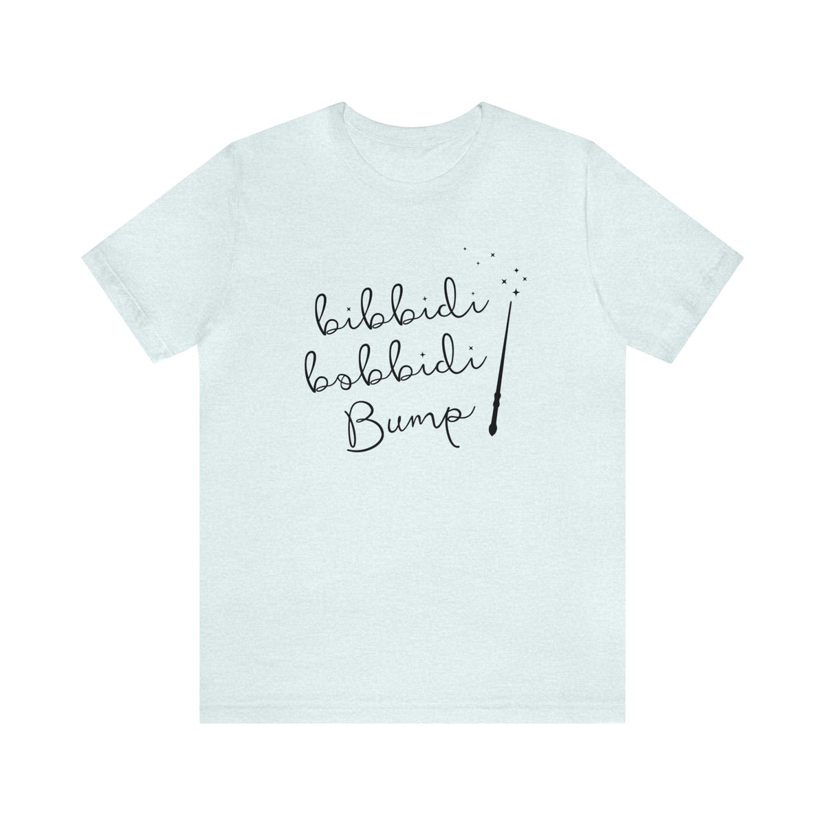 Bibbidi Bobbidi Bump Bella Canvas Unisex Jersey Short Sleeve Tee