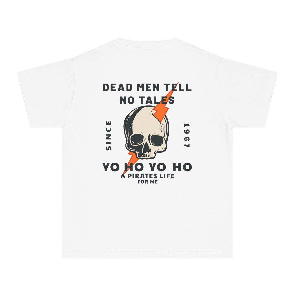 Dead Men Tell No Tales Comfort Colors Youth Midweight Tee