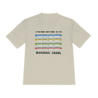Monorail Crawl Unisex Moisture Wicking Tee