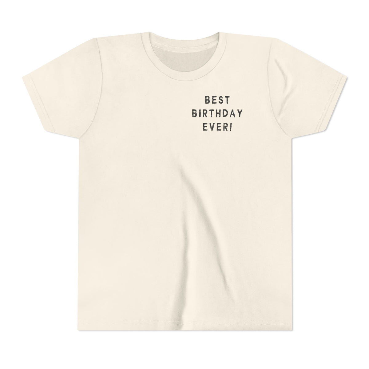 Best Birthday Ever Bella Canvas Youth Short Sleeve Tee