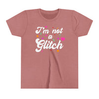 I'm Not A Glitch Bella Canvas Youth Short Sleeve Tee
