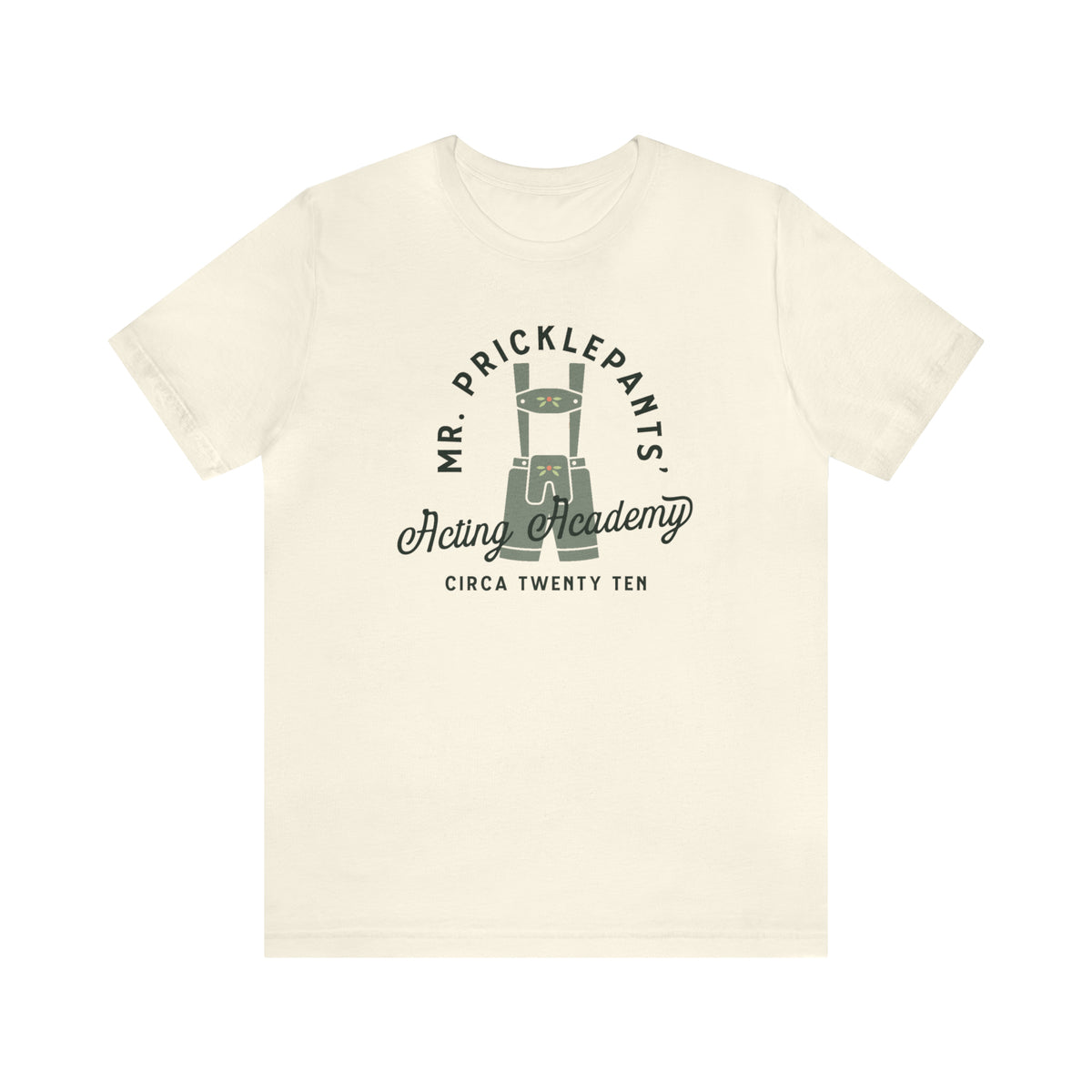 Mr. Pricklepants’ Acting Academy Bella Canvas Unisex Jersey Short Sleeve Tee