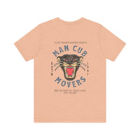 Man Cub Movers Bella Canvas Unisex Jersey Short Sleeve Tee