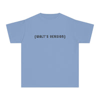 Walt's Version Comfort Colors Youth Midweight Tee