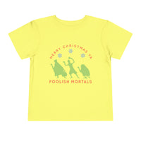 Merry Christmas Ya Foolish Mortals Bella Canvas Toddler Short Sleeve Tee