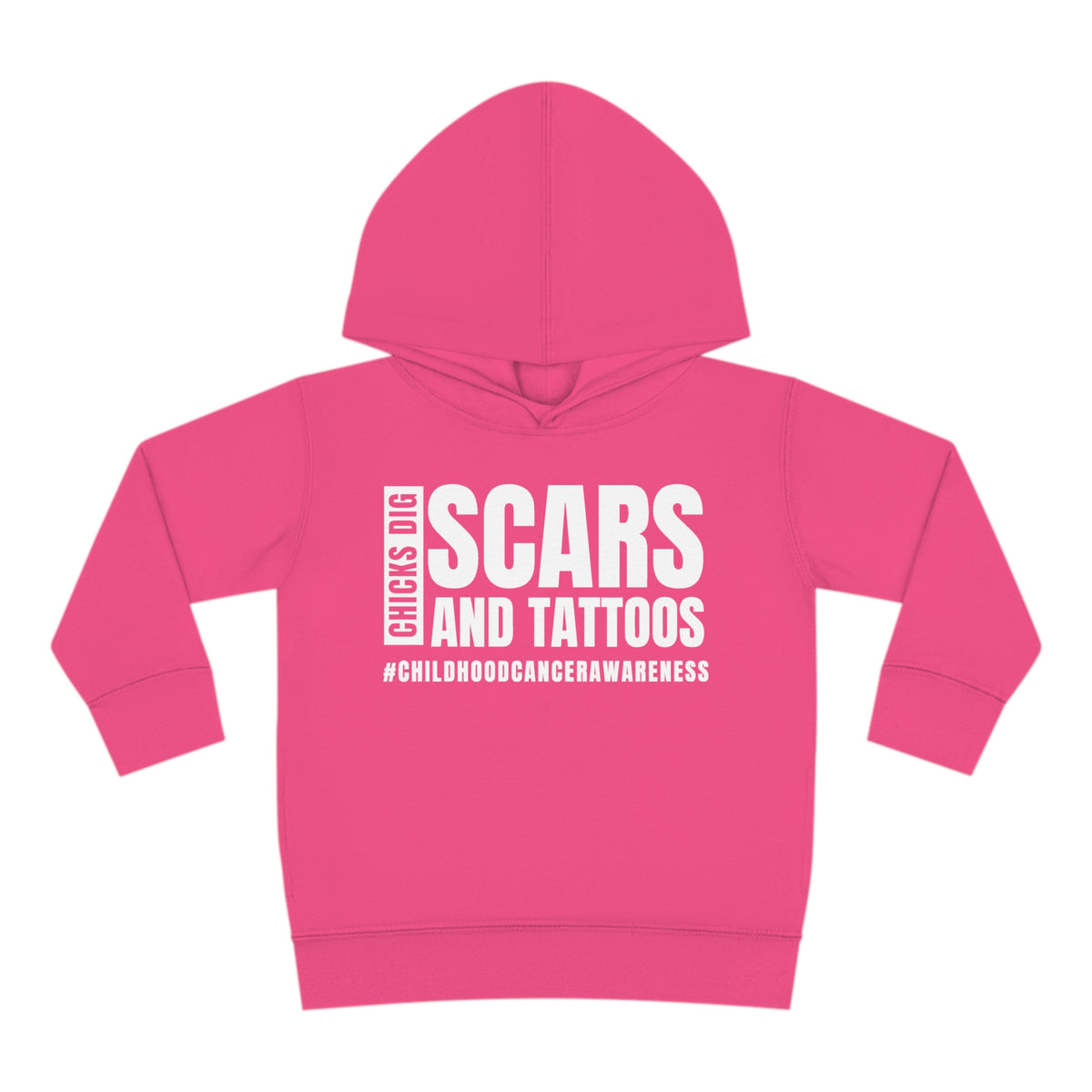 Chicks Dig Scars and Tattoos Toddler Pullover Rabbit Skins Fleece Hoodie