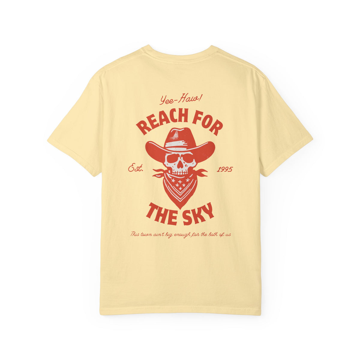 Reach for the Sky Comfort Colors Unisex Garment-Dyed T-shirt
