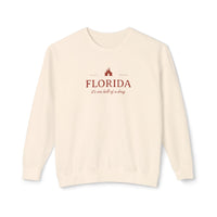 Florida It's One Hell of a Drug Unisex Lightweight Comfort Colors Crewneck Sweatshirt