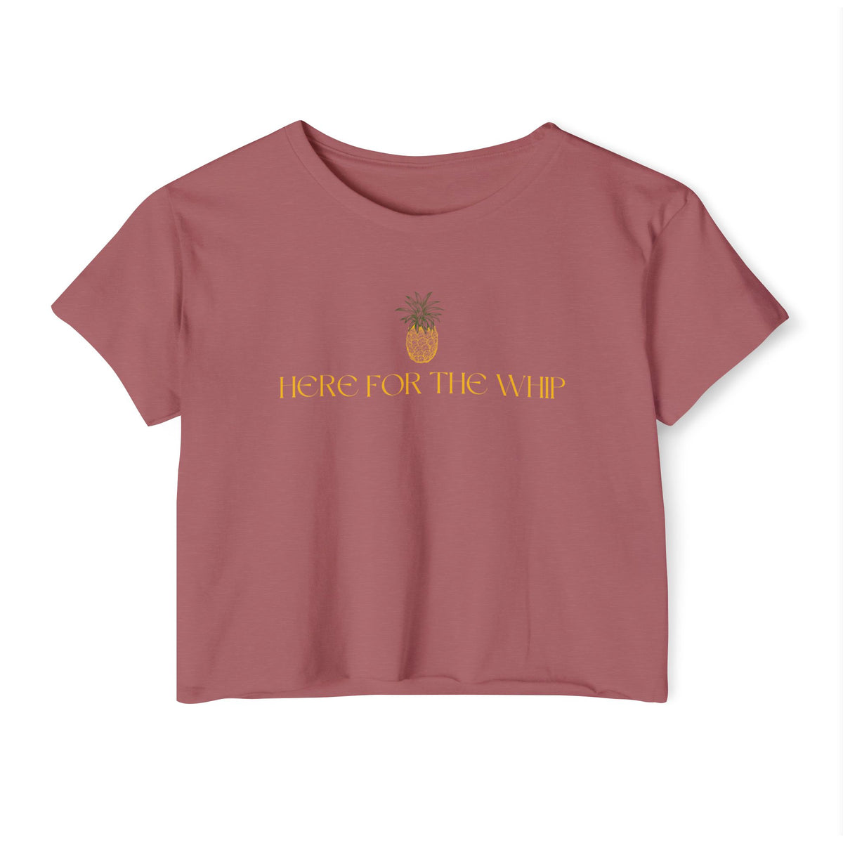 Here for the Whip Women's Festival Crop Top