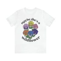 Maybe She’s A Wildflower Bella Canvas Unisex Jersey Short Sleeve Tee